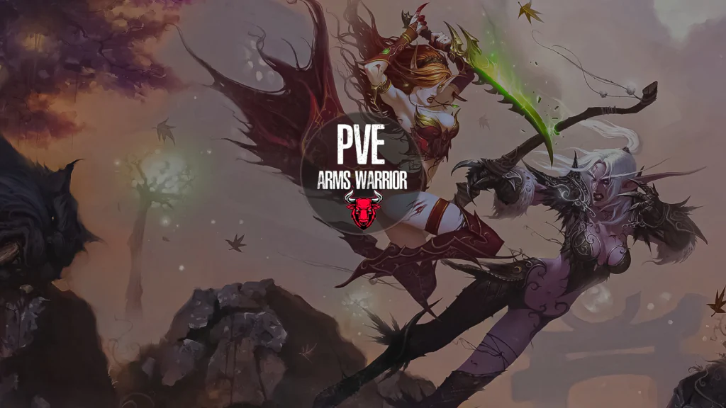 Arms warrior PvE