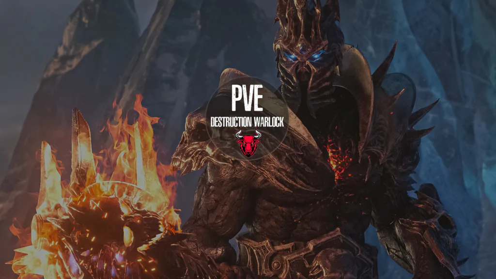 PvE Destruction Warlock