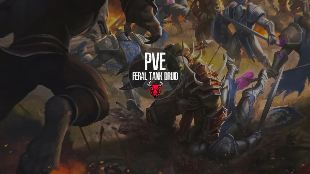 PvE Feral Tank Druid